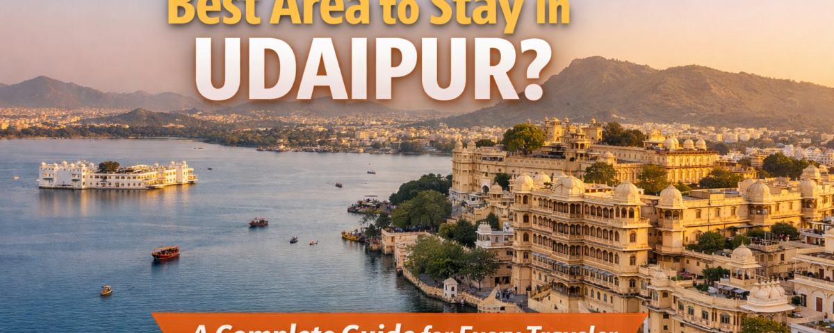 best area to stay in udaipur