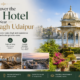 Discover the Best Hotel Near Gulab Bagh Udaipur